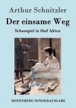 einsame Weg