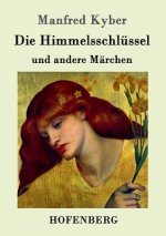 Himmelsschlussel und andere Marchen