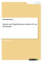 Einsatz und Moeglichkeiten mobiler PCs im Kfz-Handel