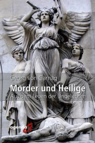 Mörder und Heilige