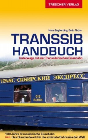 TRESCHER Reiseführer Transsib-Handbuch