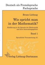 Wie spricht man in der Mathematik?. Bd.1