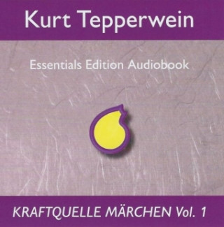 Kraftquelle Märchen, Teil 1. Tl.1, Audio-CD