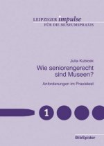 Wie seniorengerecht sind Museen?