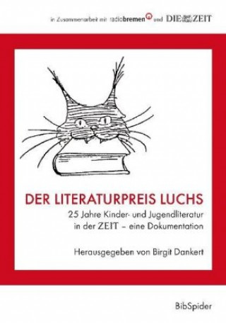 Der Literaturpreis Luchs