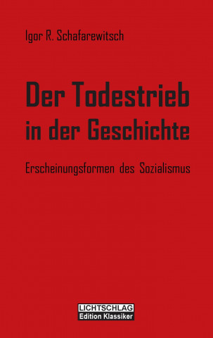 Der Todestrieb in der Geschichte