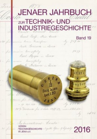 Jenaer Jahrbuch zur Technik- und Industriegeschichte. Bd.19