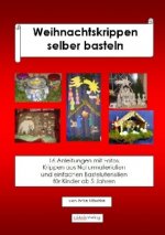 Weihnachtskrippen selber basteln