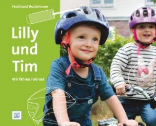 Lilly und Tim - Wir fahren Fahrrad