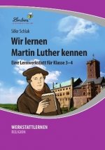 Wir lernen Martin Luther kennen (PR)