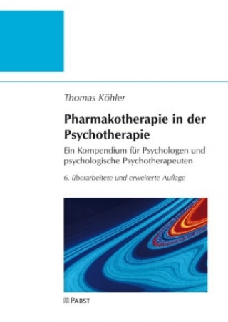 Pharmakotherapie in der Psychotherapie