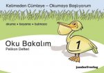 Oku Bakalim - Pelikan Defteri. H.1