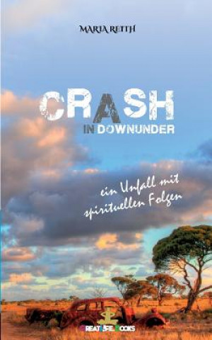 Crash in Downunder