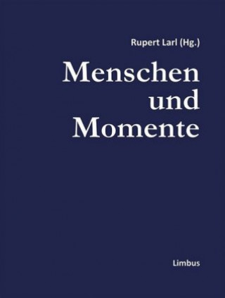 Menschen und Momente