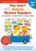 Play Smart Vehicle Picture Puzzlers Age 3+: Preschool Activity Workbook with Stickers for Toddlers Ages 3, 4, 5: Learn Using Favorite Themes: Tracing,