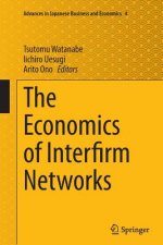 Economics of Interfirm Networks