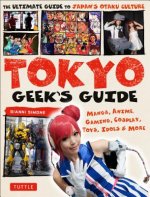 Tokyo Geek's Guide