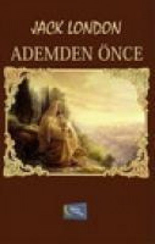 Ademden Önce
