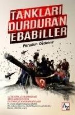 Tanklari Durduran Ebabiller