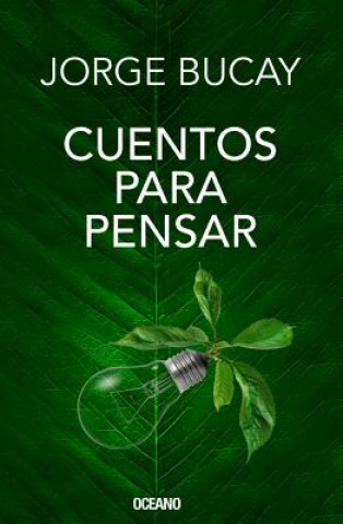 Cuentos Para Pensar (Edición Especial de Lujo)