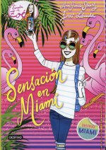 Sensación en Miami