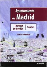 Técnicos de Gestión, Ayuntamiento de Madrid. Temario 4