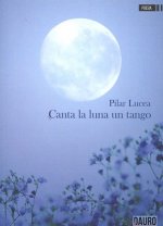 Canta la luna un tango