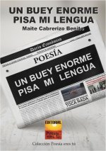 UN BUEY ENORME PISA MI LENGUA
