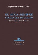 El agua siempre encuentra su camino