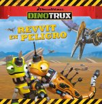 Revvit en peligro (Dinotrux. Primeras Lecturas)