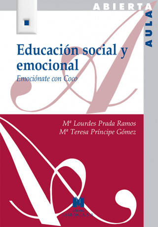 Educación social y emocional. Emociónate con Coco
