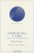 Literatura y vida. T.1. Artículos y ensayos