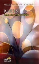 RAICES: Poemario desde la Biblia