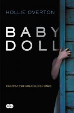 Baby Doll. (Spanish Edition)