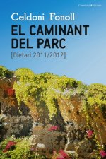 El caminant del parc: [Dietari 2011-2012]
