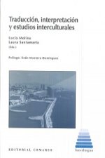 Traducción, Interpretación y Estudios Interculturales