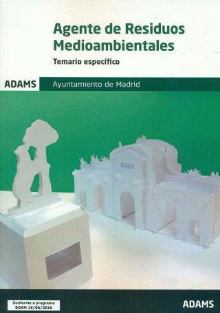 Temario específico Agentes de Residuos Medioambientales Ayuntamiento de Madrid