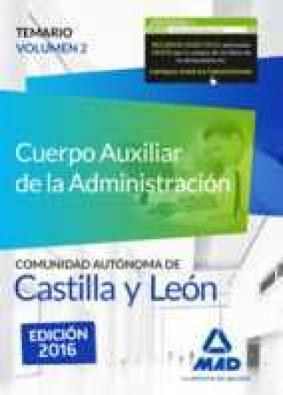 Cuerpo Auxiliar de la Administración de la Comunidad Autónoma de Castilla y León. Temario, volumen 2