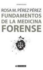 FUNDAMENTOS DE LA MEDICINA FORENSE