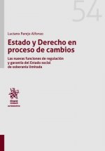 Estado y Derecho en Proceso de Cambios