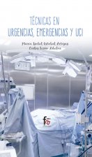 Técnicas en urgencias, emergencias y UCI