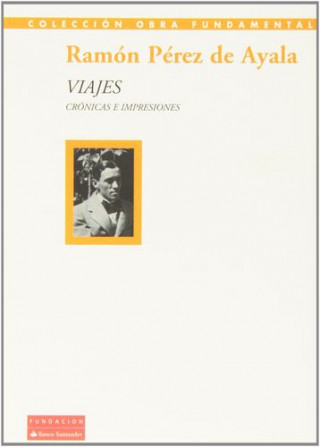 Viajes, crónicas e impresiones