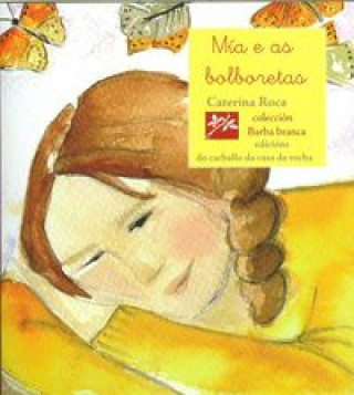 Mía e as bolboretas
