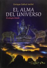 El alma del Universo: Ecología hindú