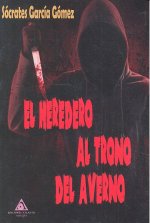 El heredero al torno del averno