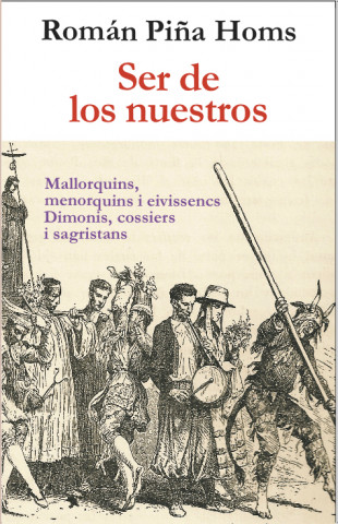 Ser de los nuestros