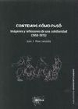 Contemos cómo pasó