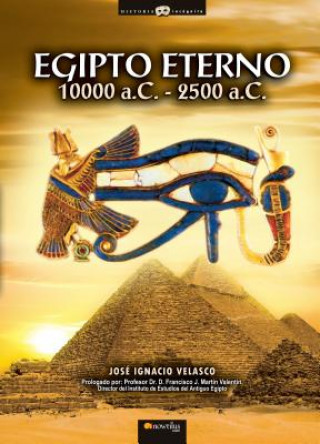 EGIPTO ETERNO 10000 -2500 AC