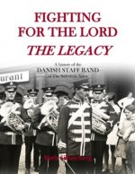 Fighting for the Lord - The Legacy