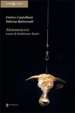 Almanacco. I testi di Babilonia Teatri